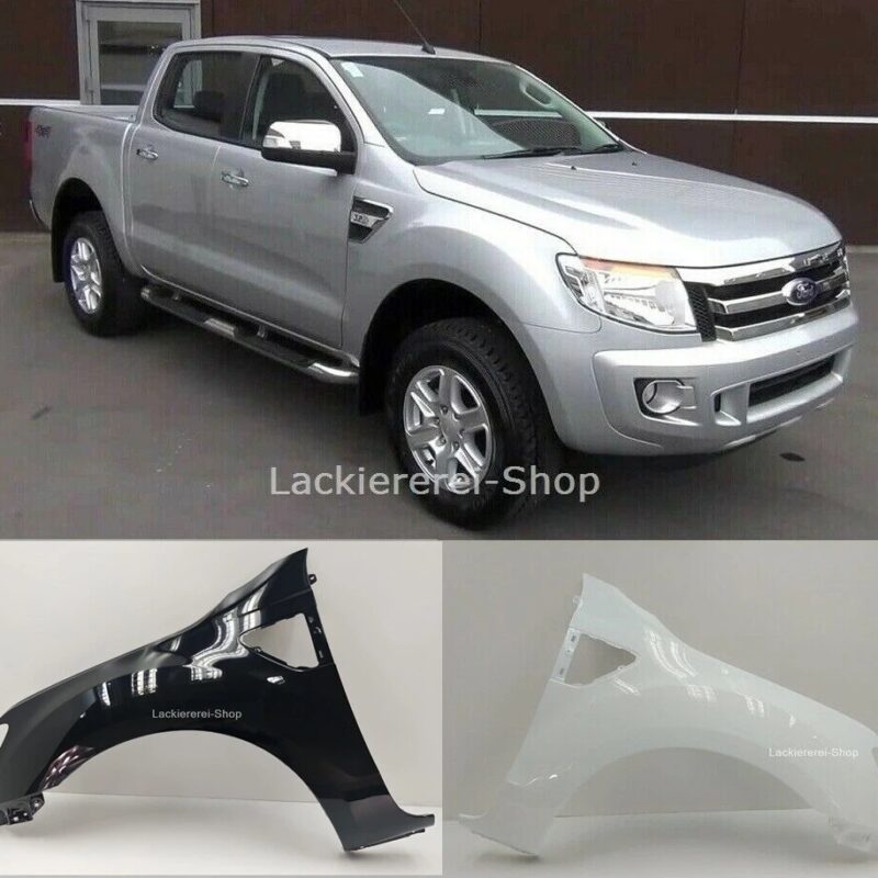 KOTFLÜGEL VORNE LACKIERT IN WUNSCHFARBE NEU für Ford Ranger 2011-2015