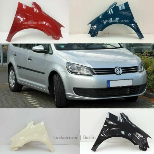 KOTFLÜGEL VORNE LACKIERT IN WUNSCHFARBE NEU für VW Touran 2010-2015