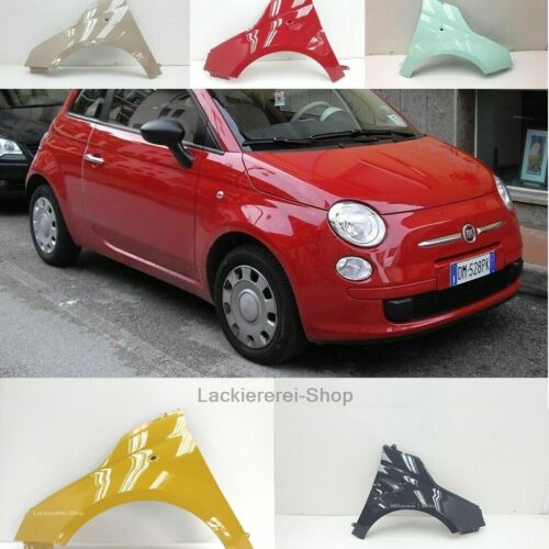 KOTFLÜGEL VORNE LACKIERT IN WUNSCHFARBE NEU für Fiat 500 2007-2024